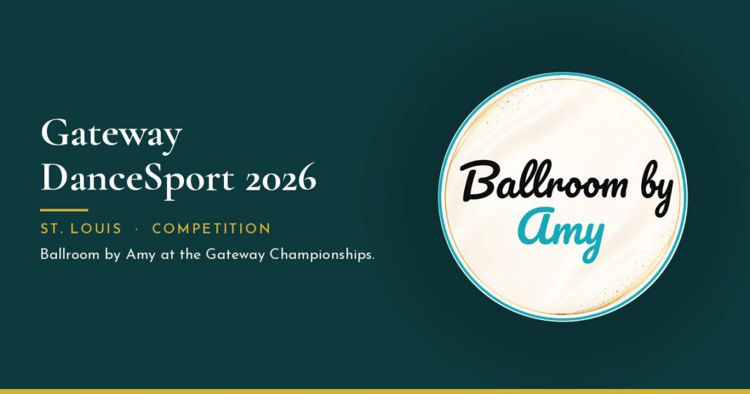gateway-dancesport-2026-ballroom-by-amy Ballroom by Amy graphic reading Gateway DanceSport 2026, St. Louis competition